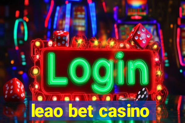 leao bet casino